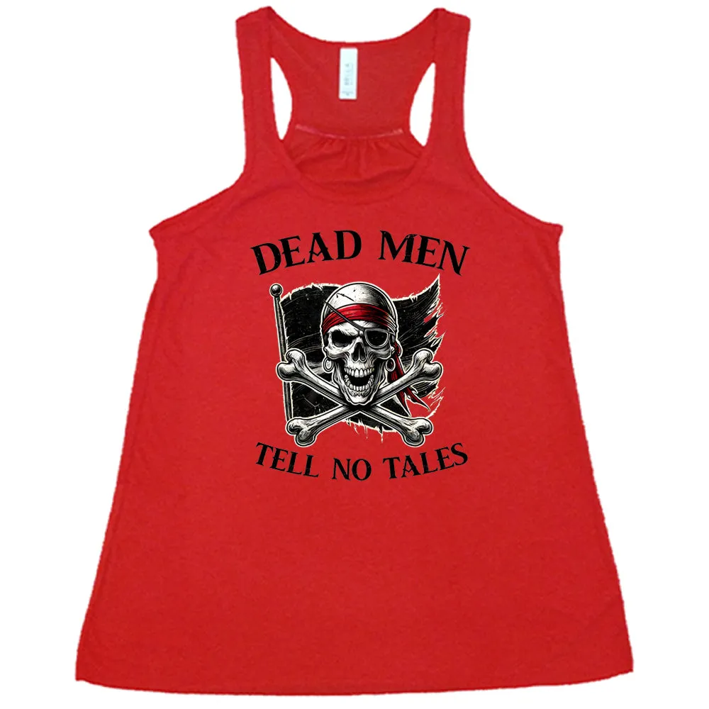 Dead Men Tell No Tales Shirt