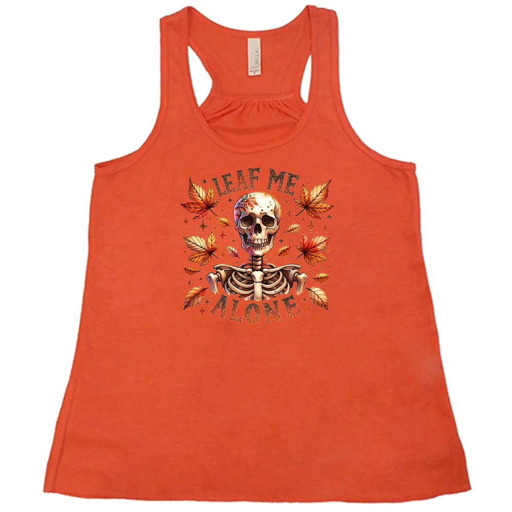 Leaf Me Alone Shirt