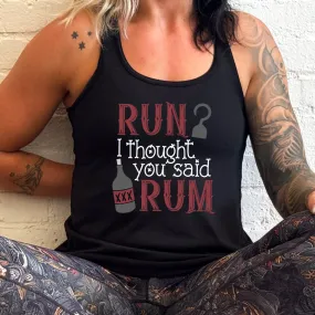 Run? I Thought You Said Rum Shirt