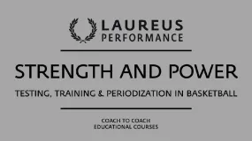 STRENGTH & POWER: Testing, training and periodization in basketball